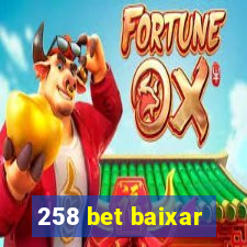 258 bet baixar